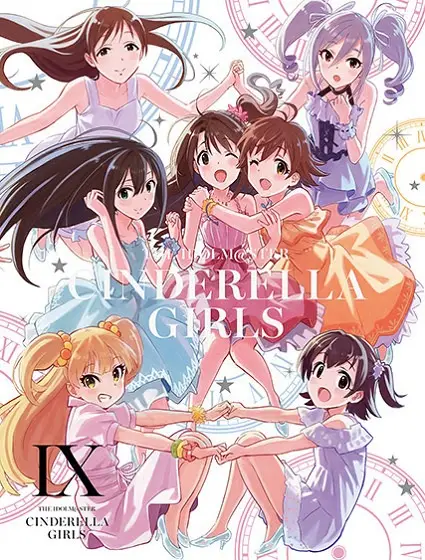 The iDOLM@STER Cinderella Girls: Anytime, Anywhere with Cinderella.